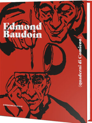 Quaderni di Comicon: Edmond Baudoin